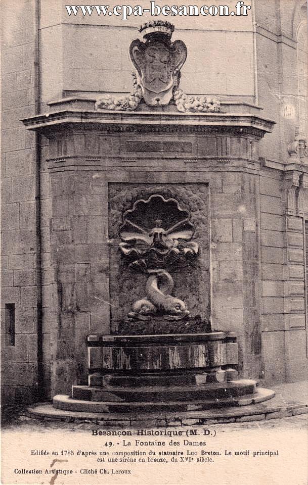 75. - BESANÇON-les-BAINS. - La Fontaine des Dames (XVIIIe siècle)